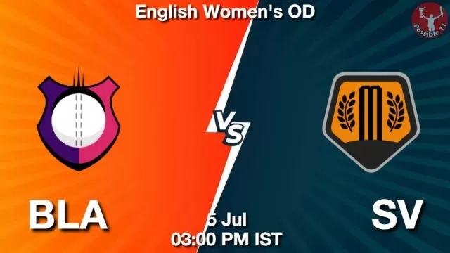 BLA vs SV ड्रीम11 भविष्यवाणी, फैंटेसी क्रिकेट टीम - 05 जुलाई 2024