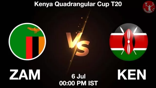 ZAM vs KEN ड्रीम11 भविष्यवाणी, फैंटेसी क्रिकेट टीम - 06 जुलाई 2024