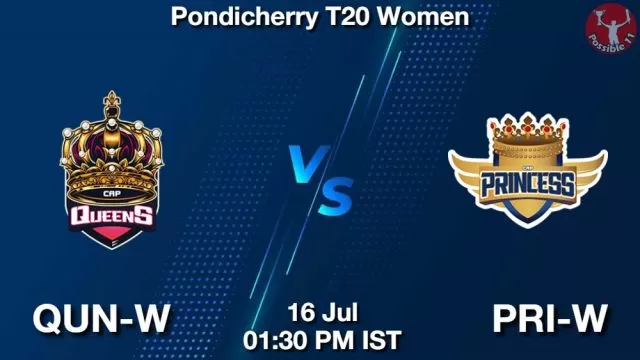 QUN-W vs PRI-W ड्रीम11 भविष्यवाणी, फैंटेसी क्रिकेट टीम - 16 जुलाई 2024