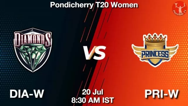 DIA-W vs PRI-W ड्रीम11 भविष्यवाणी, फैंटेसी क्रिकेट टीम - 20 जुलाई 2024