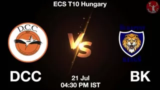 DCC vs BK Matcch Previews
