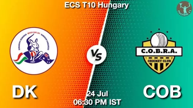 DK vs COB ड्रीम11 भविष्यवाणी, फैंटेसी क्रिकेट टीम - 24 जुलाई 2024