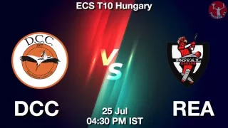 DCC vs REA Matcch Previews