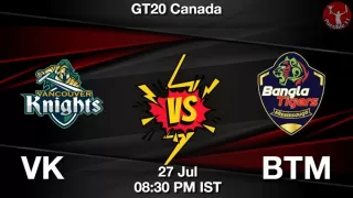 VK vs BTM Matcch Previews
