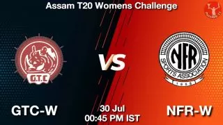 GTC-W vs NFR-W Matcch Previews