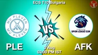 PLE vs AFK Matcch Previews