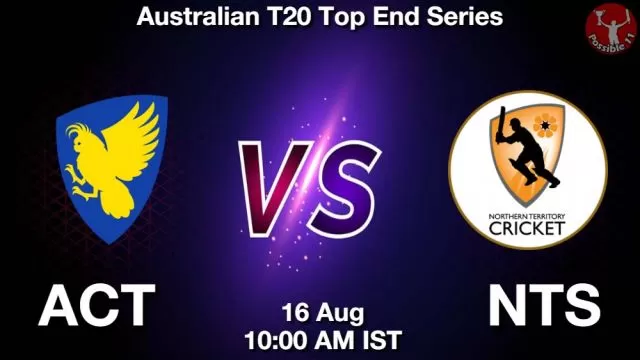 ACT vs NTS ड्रीम11 भविष्यवाणी, फैंटेसी क्रिकेट टीम - 16 अगस्त 2024