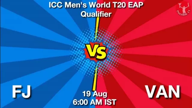 FJ vs VAN ड्रीम11 भविष्यवाणी, फैंटेसी क्रिकेट टीम - 19 अगस्त 2024