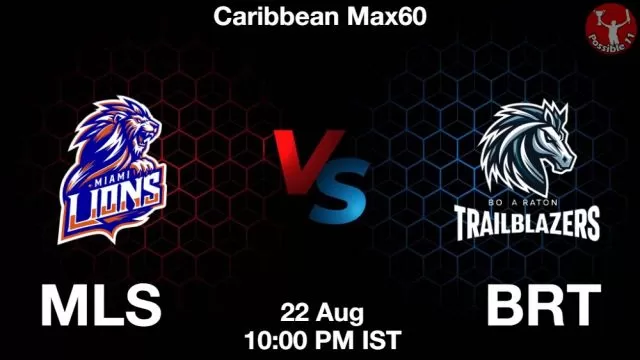MLS vs BRT ड्रीम11 भविष्यवाणी, फैंटेसी क्रिकेट टीम - 22 अगस्त 2024