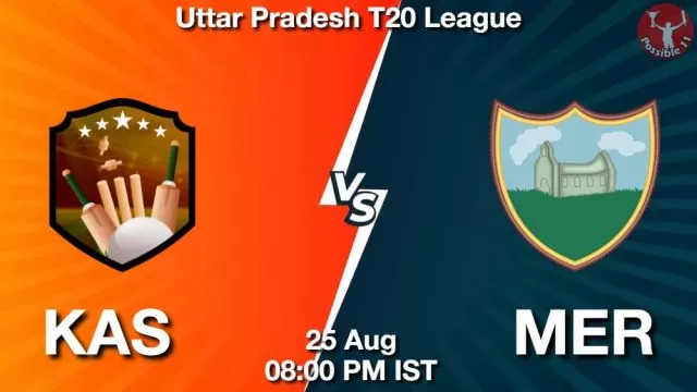 KAS vs MER ड्रीम11 भविष्यवाणी, फैंटेसी क्रिकेट टीम - 25 अगस्त 2024