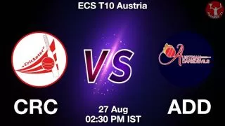 CRC vs ADD Matcch Previews