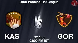 KAS vs GOR Matcch Previews