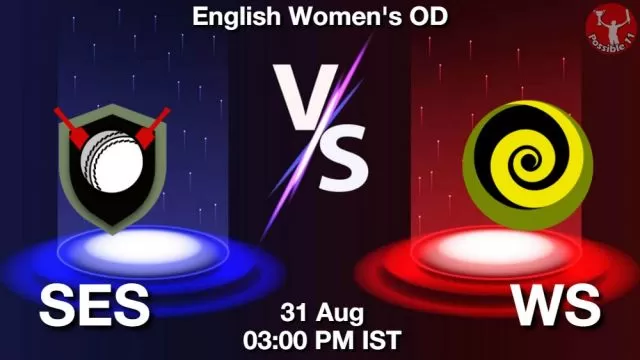 SES vs WS ड्रीम11 भविष्यवाणी, फैंटेसी क्रिकेट टीम - 31 अगस्त 2024
