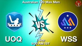 UOQ vs WSS Matcch Previews