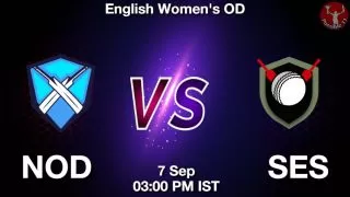 NOD vs SES Matcch Previews