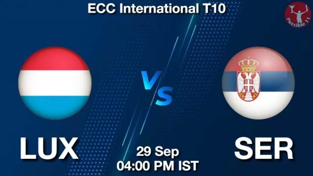 LUX vs SER ड्रीम11 भविष्यवाणी, फैंटेसी क्रिकेट टीम - 29 सितम्बर 2024