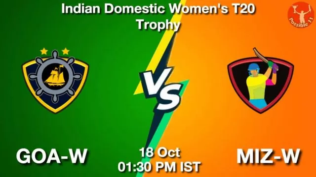 GOA-W vs MIZ-W ड्रीम11 भविष्यवाणी, फैंटेसी क्रिकेट टीम - 18 अक्टूबर 2024