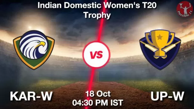 KAR-W vs UP-W ड्रीम11 भविष्यवाणी, फैंटेसी क्रिकेट टीम - 18 अक्टूबर 2024