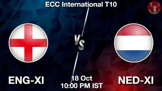 ENG-XI vs NED-XI ड्रीम11 भविष्यवाणी, फैंटेसी क्रिकेट टीम - 18 अक्टूबर 2024