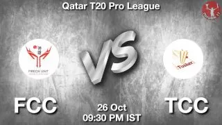 FCC vs TCC Matcch Previews