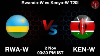 RWA-W vs KEN-W Matcch Previews