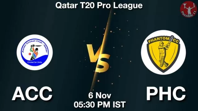 ACC vs PHC ड्रीम11 भविष्यवाणी, फैंटेसी क्रिकेट टीम - 06 नवंबर 2024
