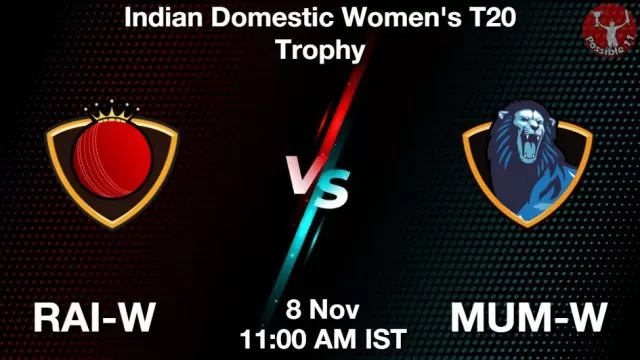 RAI-W vs MUM-W ड्रीम11 भविष्यवाणी, फैंटेसी क्रिकेट टीम - 08 नवंबर 2024