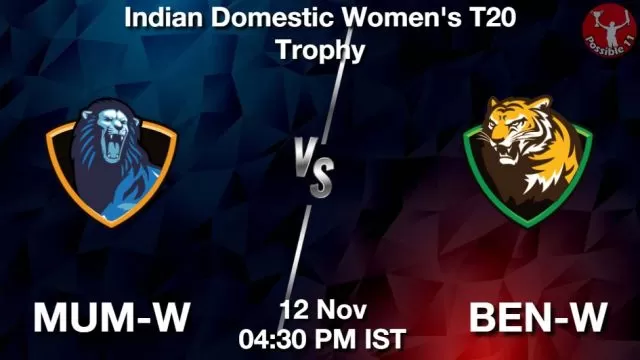 MUM-W vs BEN-W ड्रीम11 भविष्यवाणी, फैंटेसी क्रिकेट टीम - 12 नवंबर 2024