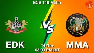 EDK vs MMA Matcch Previews