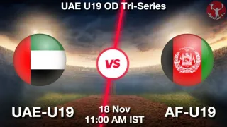 UAE-U19 vs AF-U19 Matcch Previews