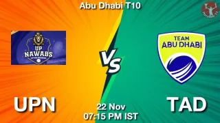 UPN vs TAD Matcch Previews