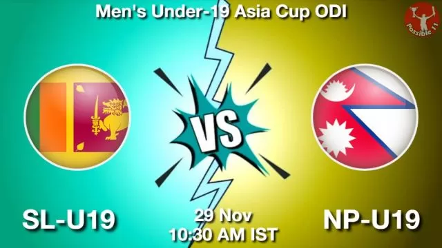 SL-U19 vs NP-U19 ड्रीम11 भविष्यवाणी, फैंटेसी क्रिकेट टीम - 29 नवंबर 2024