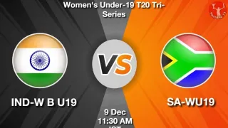 IND-W B U19 vs SA-WU19 Matcch Previews