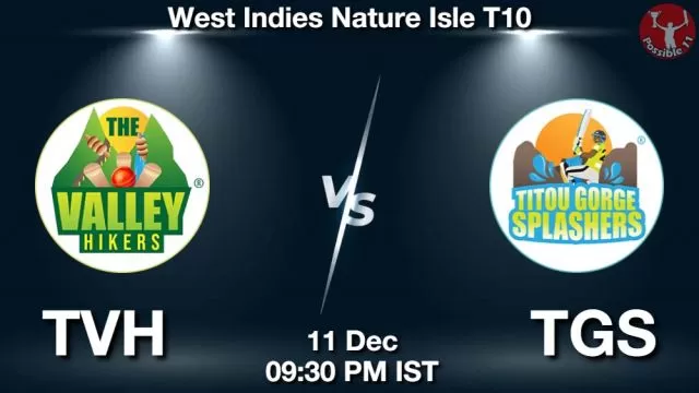 TVH vs TGS ड्रीम11 भविष्यवाणी, फैंटेसी क्रिकेट टीम - 11 दिसंबर 2024