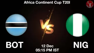 BOT vs NIG Matcch Previews