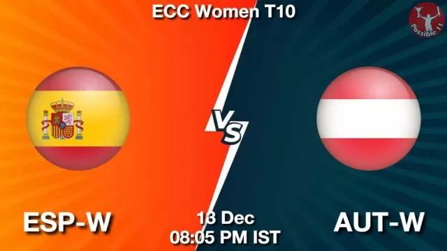 ESP-W vs AUT-W ड्रीम11 भविष्यवाणी, फैंटेसी क्रिकेट टीम - 13 दिसंबर 2024
