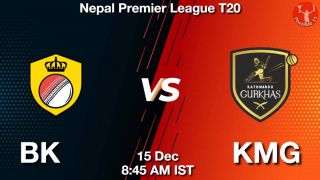 BK vs KMG Matcch Previews