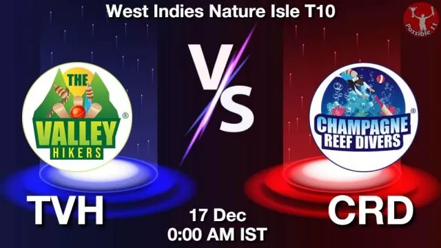 TVH vs CRD ड्रीम11 भविष्यवाणी, फैंटेसी क्रिकेट टीम - 17 दिसंबर 2024