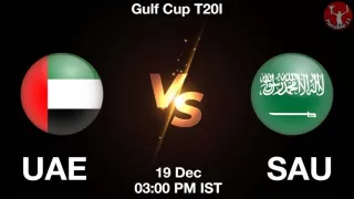 UAE vs SAU Matcch Previews