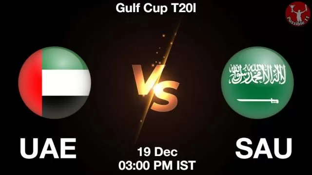UAE vs SAU ड्रीम11 भविष्यवाणी, फैंटेसी क्रिकेट टीम - 19 दिसंबर 2024