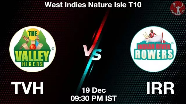 TVH vs IRR ड्रीम11 भविष्यवाणी, फैंटेसी क्रिकेट टीम - 19 दिसंबर 2024