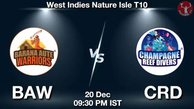 BAW vs CRD ड्रीम11 भविष्यवाणी, फैंटेसी क्रिकेट टीम - 20 दिसंबर 2024