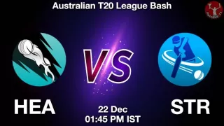HEA vs STR Matcch Previews