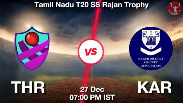 THR vs KAR ड्रीम11 भविष्यवाणी, फैंटेसी क्रिकेट टीम - 27 दिसंबर 2024