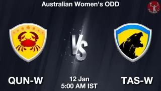 QUN-W vs TAS-W Matcch Previews