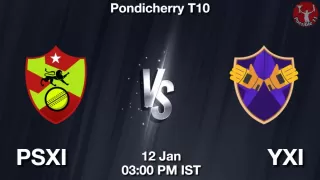 PSXI vs YXI Matcch Previews