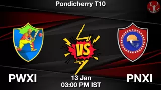 PWXI vs PNXI Matcch Previews