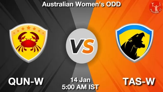 QUN-W vs TAS-W ड्रीम11 भविष्यवाणी, फैंटेसी क्रिकेट टीम - 14 जनवरी 2025