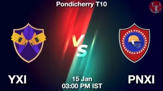 YXI vs PNXI Matcch Previews