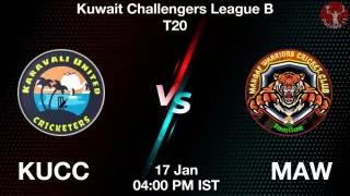 KUCC vs MAW Matcch Previews